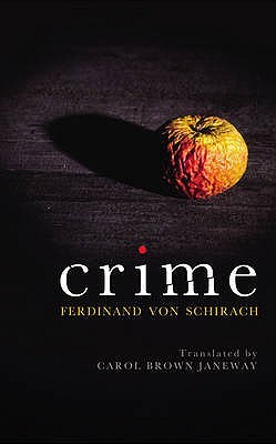 Crime By Ferdinand Von Schirach