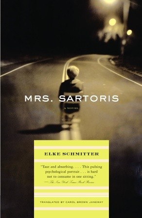Mrs Sartoris By Elke Schmitter