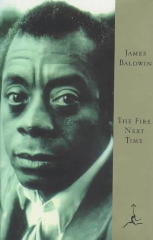 The Fire Next Time By James Baldwin